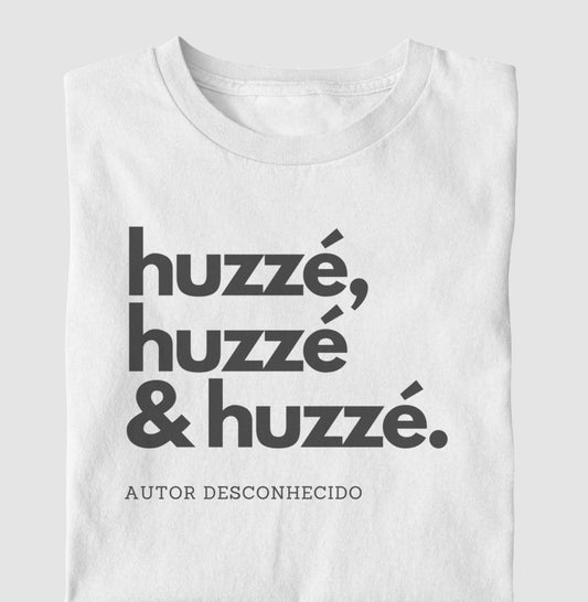 huzzé, huzzé & huzzé